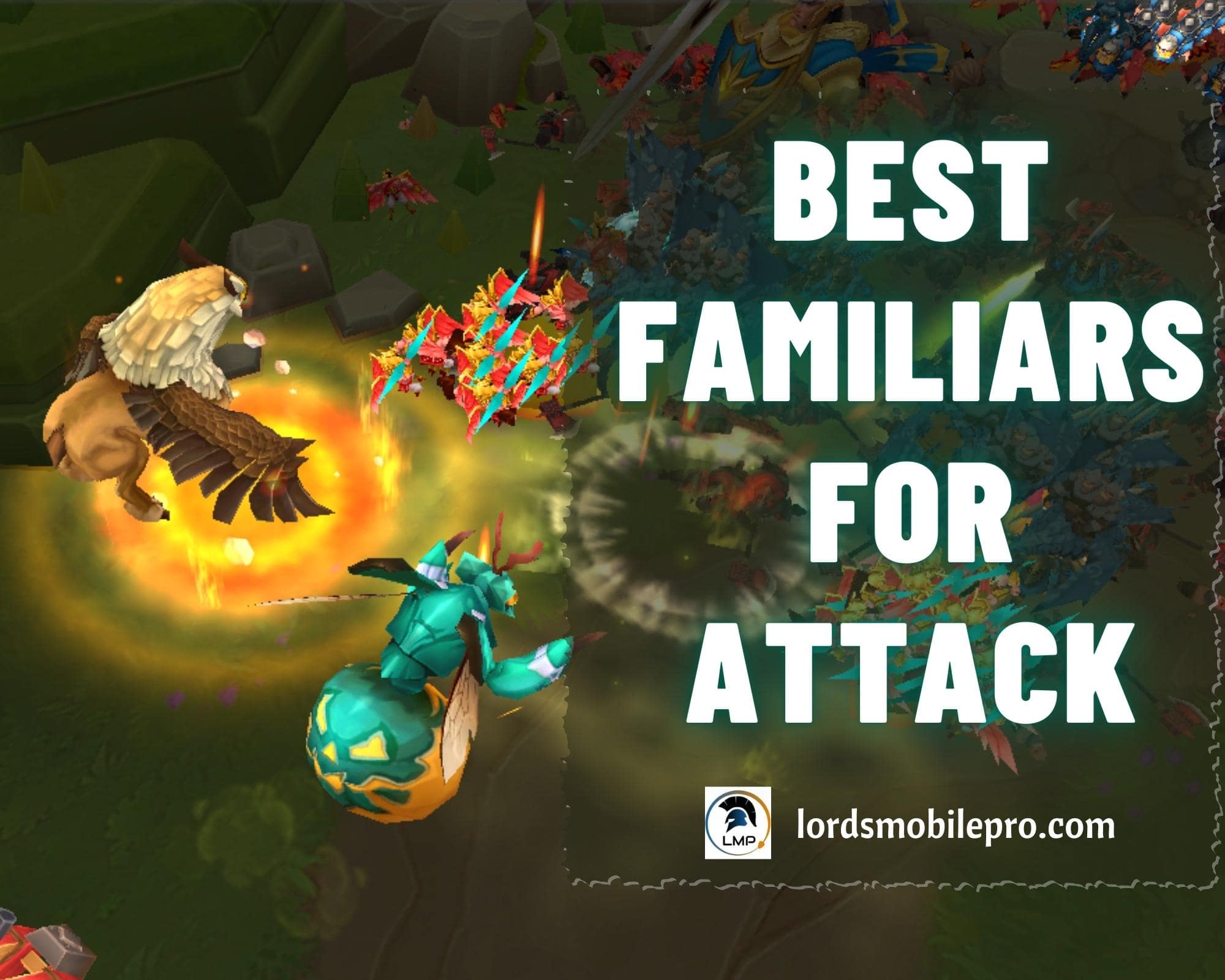 Best Familiars for Attacks Lords Mobile