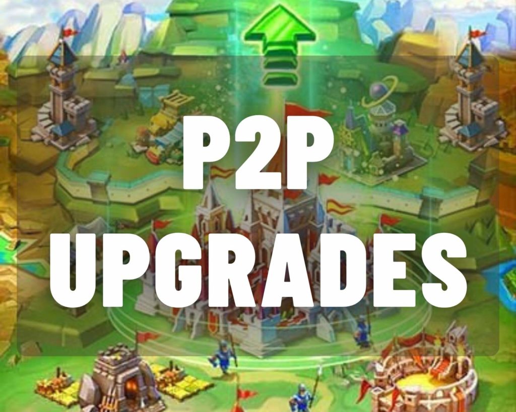 P2P Upgrades
