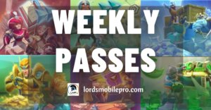 Weekly Passes Lords Mobile