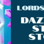 Dazzling Star Store Pack Lords Mobile